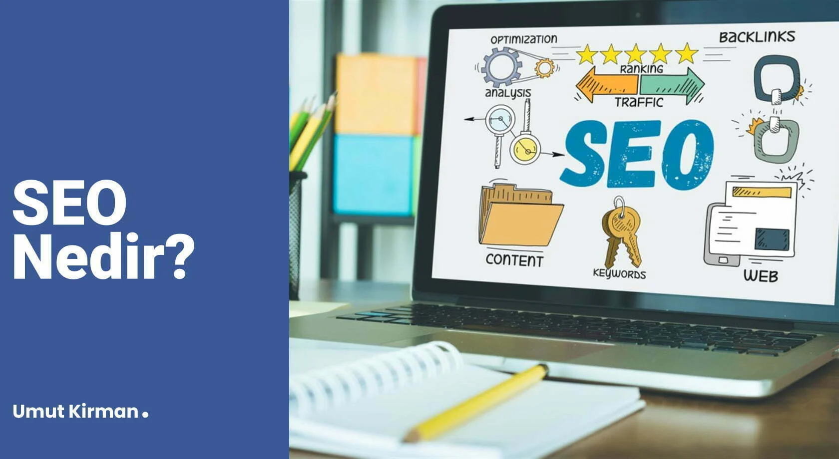 (2021) Dijital Pazarlama nedir? 7 SEO nedir?